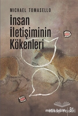 İnsan İletişiminin Kökenleri - Metis Yayınları