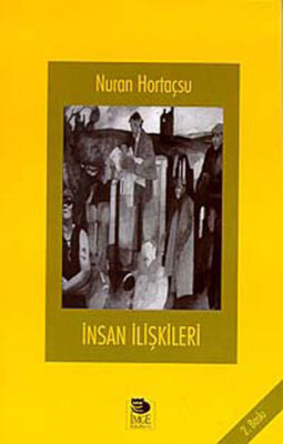 İnsan İlişkileri - İmge Kitabevi Yayınları