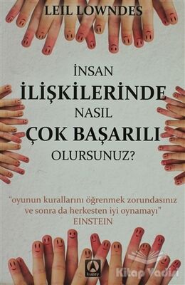 İnsan İlişkilerinde Nasıl Çok Başarılı Olursunuz? - 1