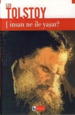 İnsan Ne ile Yaşar - Birey Yayıncılık