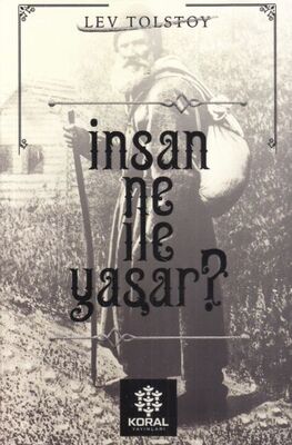 İnsan Ne İle Yaşar - 1