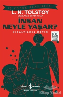 İnsan Neyle Yaşar? - İş Bankası Kültür Yayınları