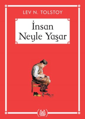 İnsan Neyle Yaşar? - Gökkuşağı Cep Kitap Dizisi - Arkadaş Yayınları