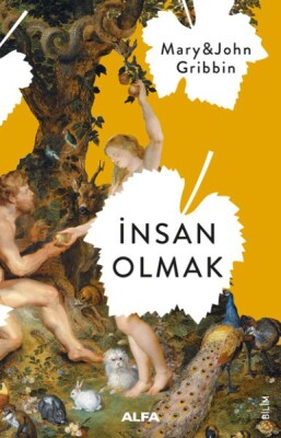 İnsan Olmak - Alfa Yayınları