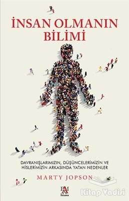 İnsan Olmanın Bilimi - Panama Yayıncılık