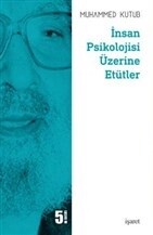 İnsan Psikolojisi Üzerine Etütler - İşaret Yayınları