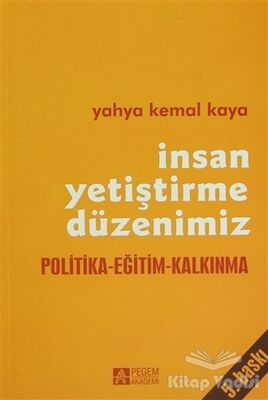 İnsan Yetiştirme Düzenimiz - 1