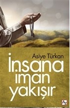 İnsana İman Yakışır - Az Kitap