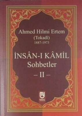 İnsanı Kamil Sohbetler 2 - Marifet Yayınları