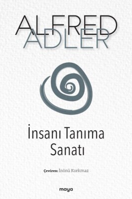 İnsanı Tanıma Sanatı - Maya Kitap