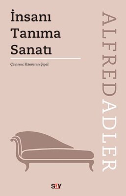 İnsanı Tanıma Sanatı - Say Yayınları