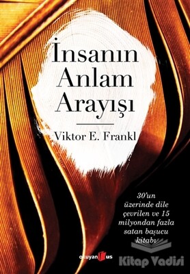 İnsanın Anlam Arayışı - Okuyan Us Yayınları