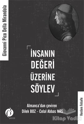 İnsanın Değeri Üzerine Söylev - 1