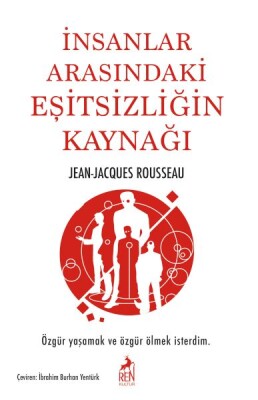 İnsanlar Arasındaki Eşitsizligin Kaynagı - Ren Kitap