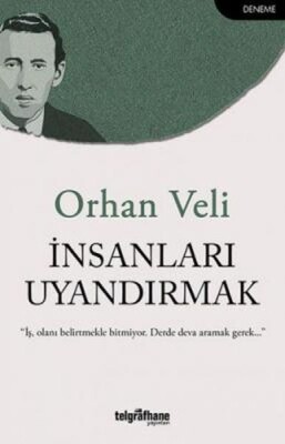 İnsanları Uyandırmak - Telgrafhane Yayınları