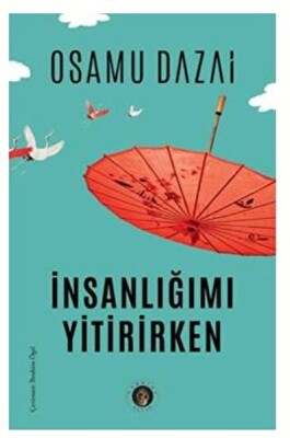 İnsanlığımı Yitirirken - Narsist Kitap