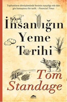 İnsanlığın Yeme Tarihi - Maya Kitap