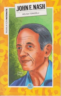 İnsanlık İçin Matematik John F. Nash - Maviçatı Yayınları