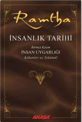 İnsanlık Tarihi - Ramtha - Akaşa Yayınları