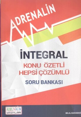 İntegral - Konu Özetli - Hepsi Çözümlü Soru Bankası - Adrenalin Yayınları