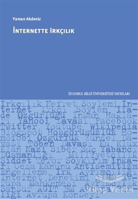 İnternette Irkçılık - İstanbul Bilgi Üniversitesi Yayınları