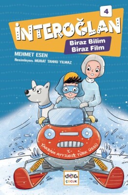 İnteroğlan-4-Biraz Bilim Biraz Film-Ciltli - Nar Yayınları