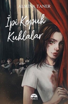 İpi Kopuk Kuklalar Ciltli - Martı Yayınları