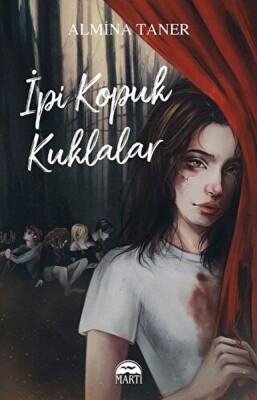 İpi Kopuk Kuklalar - Martı Yayınları