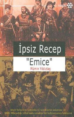 İpsiz Recep 'Emice' - Yeditepe Yayınevi