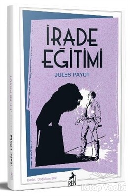 İrade Eğitimi - Ren Kitap