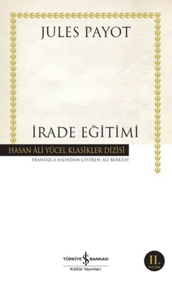 İrade Eğitimi - İş Bankası Kültür Yayınları