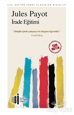 İrade Eğitimi (Tam Metin) - İlgi Kültür Sanat Yayınları