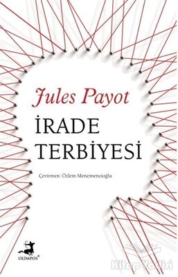 İrade Terbiyesi - 1