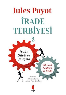 İrade Terbiyesi 2 - Kapı Yayınları