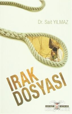 Irak Dosyası - 1