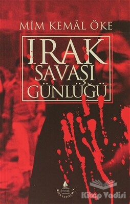 Irak Savaşı Günlüğü - İrfan Yayınları