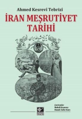 İran Meşrutiyet Tarihi - 1