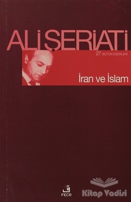 İran ve İslam - Fecr Yayınları