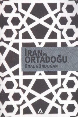 İran ve Ortadoğu - 1