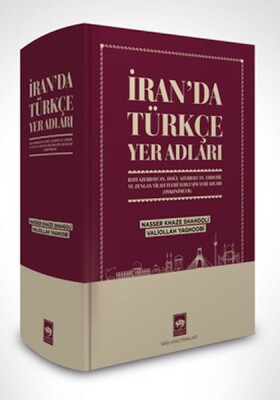 İran’da Türkçe Yer Adları - Ötüken Neşriyat