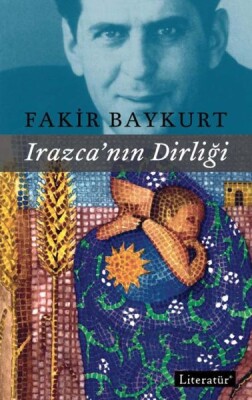 Irazca'nın Dirliği - Literatür Yayınları