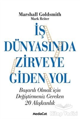 İş Dünyasında Zirveye Giden Yol - MediaCat Kitapları