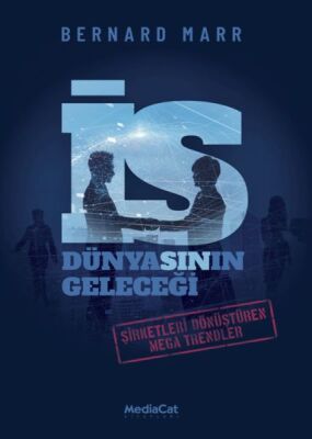 İş Dünyasının Geleceği - 1