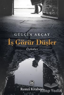 İş Görür Düşler - 1