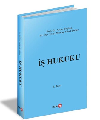 İş Hukuku - Beta Yayınevi