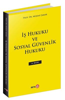 İş Hukuku ve Sosyal Güvenlik Hukuku - 1