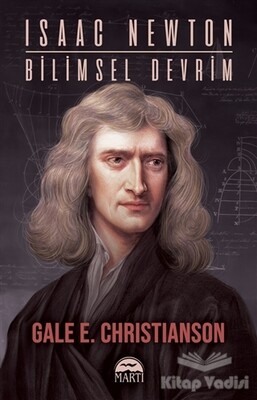 Isaac Newton-Bi̇li̇msel Devri̇m - Martı Yayınları