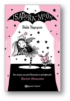 Isadora Moon Bale Yapıyor - Epsilon Yayınları