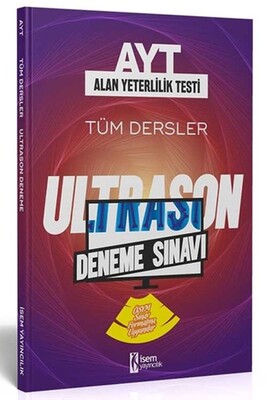 İsem 2022 YKS AYT ÖSYM Tarzı UltraSon Deneme Sınavı - İsem Yayıncılık