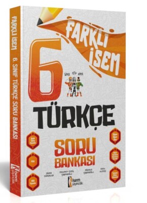 İsem Yayıncılık 2024 Farklı İsem 6.Sınıf Türkçe Soru Bankası - İsem Yayıncılık